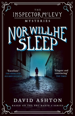 Nor Will He Sleep: An Inspector McLevy Mystery 4 - Ashton, David