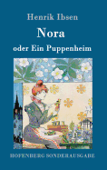 Nora Oder Ein Puppenheim