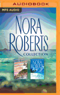 Nora Roberts - Collection: Homeport & the Reef