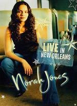 Norah Jones: Live In New Orleans - 