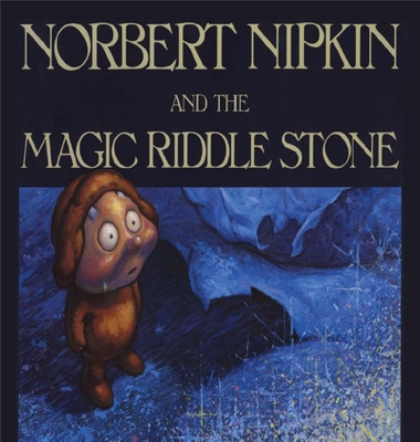 Norbert Nipkin and the Magic Riddle Stone - McConnell, Robert