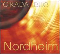 Nordheim - ke Parmerud (electronics); Cikada Duo; Elisabeth Holmertz (soprano)
