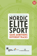 Nordic Elite Sports: Same Ambitions - Different Tracks