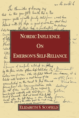 Nordic Influence On Emerson's Self-Reliance - Scofield, Elizabeth S