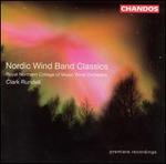 Nordic Wind Band Classics - Royal Northern College of Music Wind Orchestra; Clark Rundell (conductor)