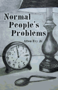 Normal People's Problems