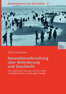 Normalismusforschung Uber Behinderung Und Geschlecht: Eine Empirische Untersuchung Der Werke Von Barbara Rohr Und Annedore Prengel