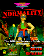 Normality: The Official Strategy Guide