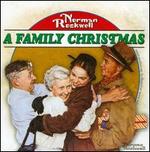 Norman Rockwell: A Family Christmas