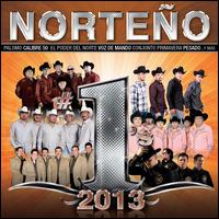 Norteo #1's: 2013 - Various Artists