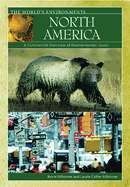 North America: A Continental Overview of Environmental Issues