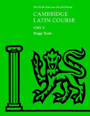 North American Cambridge Latin Course Unit 3 Stage Tests - North American Cambridge Classics Projec