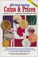 North American Coins & Prices: A Guide to U.S. Canadian and Mexican Coins