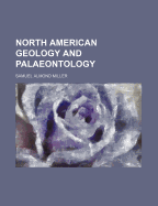 North American Geology and Palaeontology - Miller, Samuel Almond