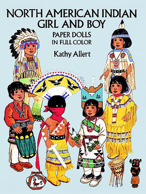 North American Indian Girl and Boy Paper Dolls - Allert, Kathy