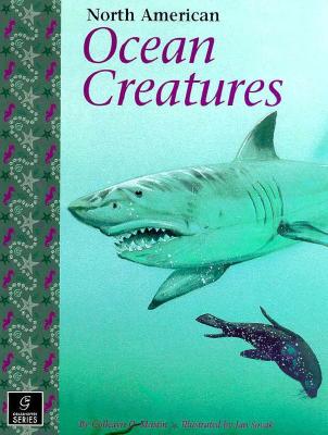 North American Ocean Creatures - Mastin, Colleayn O