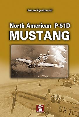 North American P-51D Mustang - P czkowski, Robert