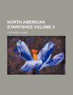 North American Starfishes; Volume 5