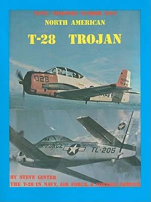 North American T-28 Trojan - Ginter, Steve