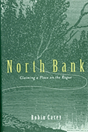 North Bank: Claiming a Place on the Rogue