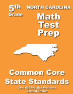 North Carolina 5th Grade Math Test Prep: Common Core Learning Standards