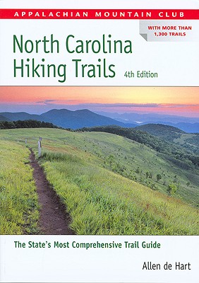 North Carolina Hiking Trails, 4th - de Hart, Allen