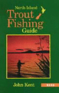 North Island Trout Fishing Guide