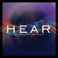 North Point InsideOut: Hear - Various Artists