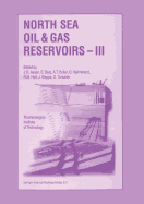 North Sea Oil and Gas Reservoirs -- III: Proceedings of the 3rd North Sea Oil and Gas Reservoirs Conference Organized and Hosted by the Norwegian Institute of Technology (Nth), Trondheim, Norway, November 30-December 2, 1992