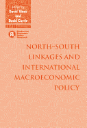 North-South Linkages and International Macroeconomic Policy