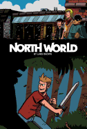 North World Vol. 1: The Epic of Conrad