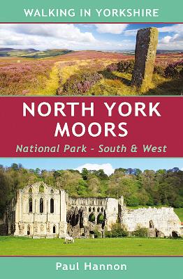 North York Moors - National Park, South & West - Hannon, Paul