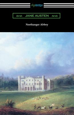 Northanger Abbey (Illustrated by Hugh Thomson) - Austen, Jane