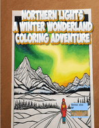 Northern Lights A Winter Wonderland Coloring Adventure: Birds
