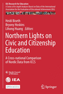 Northern Lights on Civic and Citizenship Education: A Cross-National Comparison of Nordic Data from Iccs