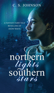Northern Lights, Southern Stars