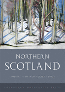 Northern Scotland: New Series Volume 4