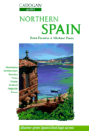 Northern Spain: The Basque Lands, Navarra, La Rioja, Cantabria, Asturias, And... - Facaros, Dana, and Pauls, Michael