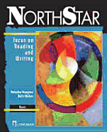 NorthStar: Focus on Reading and Writing, Basic - Maher, Beth, and Haugnes, Natasha