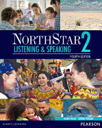 Northstar Listening and Speaking 2 with Mylab English