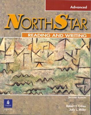 Northstar Reading and Writing, Advanced - Cohen, Robert F, and Miller, Judy, R.N