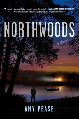 Northwoods - Pease, Amy