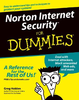 Norton Internet Security for Dummies - Holden, Greg
