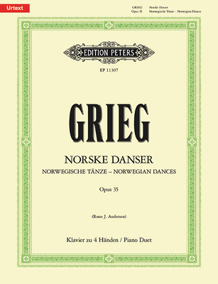 Norwegian Dances Op. 35 for Piano Duet: Based on Edvard Grieg Complete Edition, Urtext - Grieg, Edvard (Composer), and Andersen, Rune J (Composer)