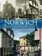 Norwich: The Changing City