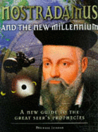 Nostradamus and the New Millennium