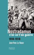 Nostradamus s'en va-t-en guerre