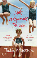 Not a Games Person - Myerson, Julie