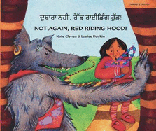 Not again, Red Riding Hood (Panjabi/Eng)