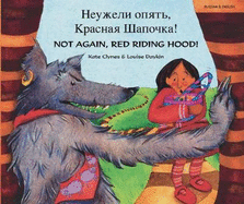 Not again, Red Riding Hood (Russian/Eng)